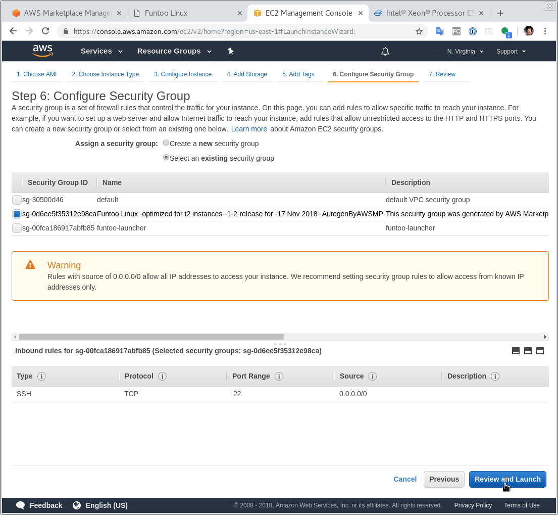 Be sure to choose a security group that allows you to SSH in!